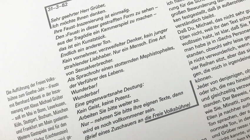 Brief eines Besuchers von Grübers Faust Inszenierung 1982. Abgedruckt in Spiel auf Zeit, einem Theaterlesebuch, das 1992 zur Schließung des Theaters der Freien Volksbühne in der Schaperstraße. Herausgegeben vom letzten Intendanten Hermann Treusch. © Kulturvolk | Freie Volksbühne Berlin e.V.