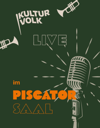 Kulturvolk Live im Piscator Saal in Berlin-Wilmersdorf &copy; Kulturvolk | Freie Volksbühne Berlin e.V.